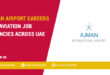 Ajman Airport Careers